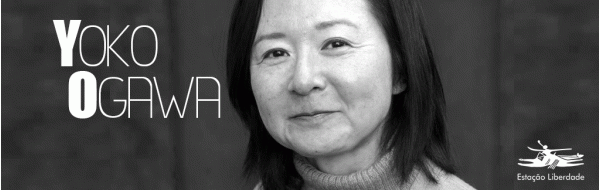Bloco literário: Yoko Ogawa 
