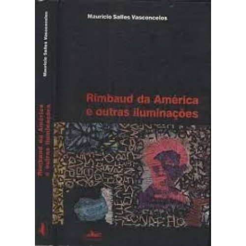 Rimbaud da américa e outras iluminações - OUTLET
