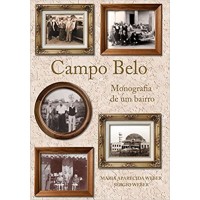 Campo Belo: Monografia de um Bairro - OUTLET 