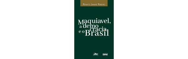 Sófocles, Maquiavel, Freud e outros para pensar política e o Brasil